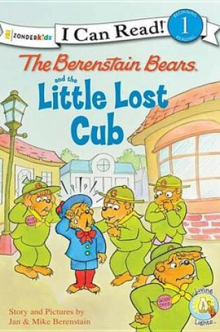 Cover of The Berenstain Bears and the Little Lost Cub