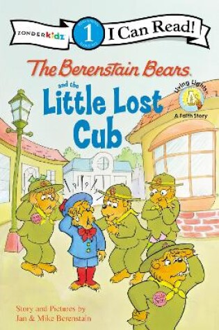 Cover of The Berenstain Bears and the Little Lost Cub