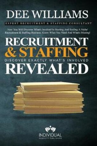 Cover of Recruitment and Staffing Revealed