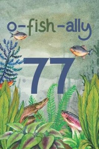 Cover of Ofishally 77