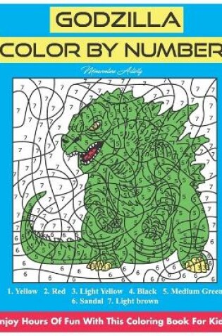 Cover of Godzilla Color By Number