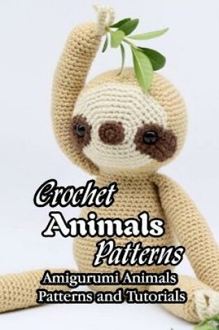 Cover of Crochet Animals Patterns