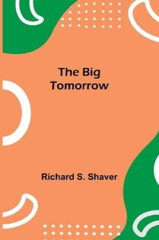 Cover of The Big Tomorrow