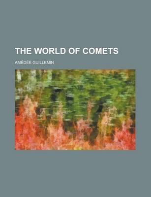 Book cover for The World of Comets