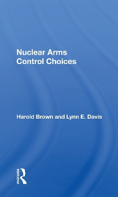 Book cover for Nuclear Arms Control Choices