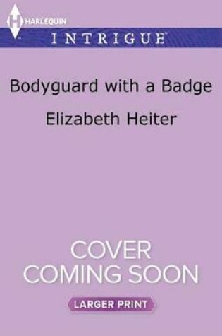 Cover of Bodyguard with a Badge