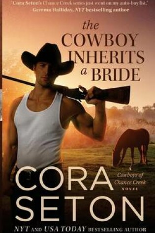 Cover of The Cowboy Inherits a Bride