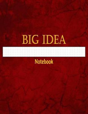 Book cover for Big Idea Notebook