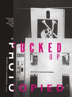 Book cover for Fucked Up + Photocopied
