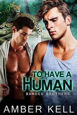 Book cover for To Have a Human