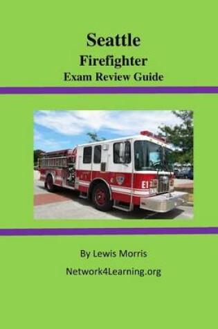 Cover of Seattle Firefighter Exam Review Guide