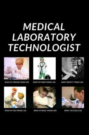 Cover of Medical Laboratory Technologist