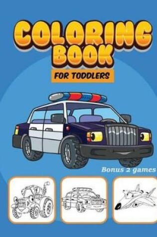 Cover of Coloring Book For Toddlers