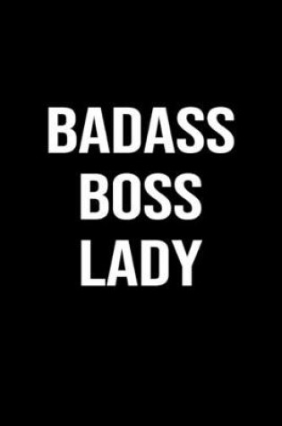 Cover of Badass Boss Lady