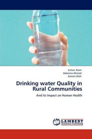 Cover of Drinking water Quality in Rural Communities