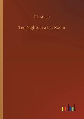 Book cover for Ten Nights in a Bar Room