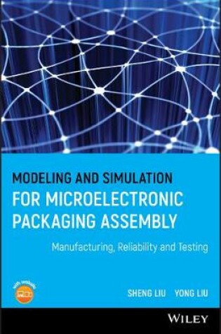 Cover of Modeling and Simulation for Microelectronic Packaging Assembly