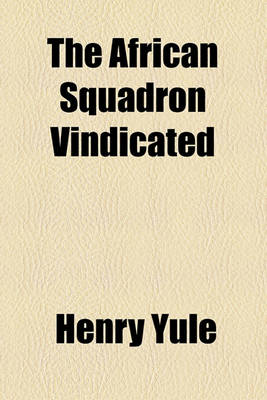 Book cover for The African Squadron Vindicated