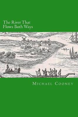 Book cover for The River That Flows Both Ways