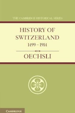Cover of History of Switzerland 1499-1914