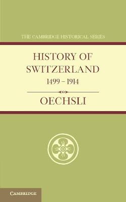 Cover of History of Switzerland 1499-1914