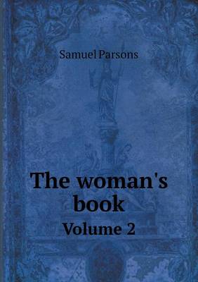 Book cover for The woman's book Volume 2