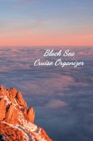Cover of Black Sea Cruise Organizer