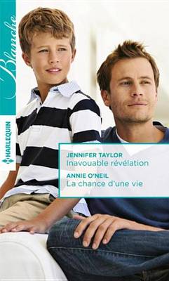 Book cover for Inavouable Revelation - La Chance D'Une Vie