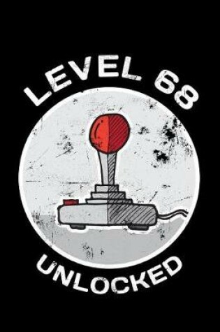 Cover of Level 68 Unlocked
