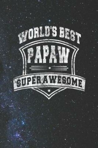 Cover of World's Best Papaw Super Awesome