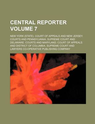 Book cover for Central Reporter Volume 7