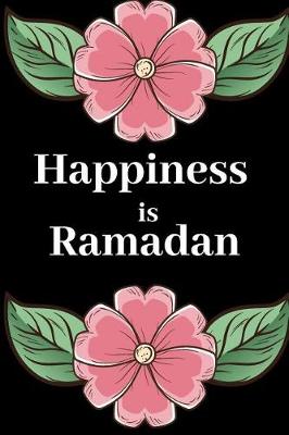 Book cover for Happiness is Ramadan