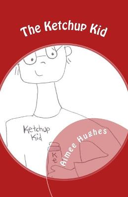 Book cover for The Ketchup Kid