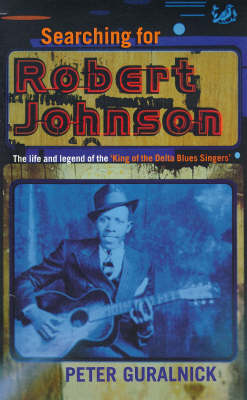 Book cover for Searching for Robert Johnson