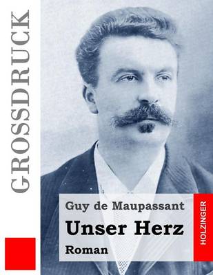 Book cover for Unser Herz (Grossdruck)