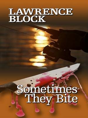 Book cover for Sometimes They Bite