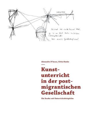 Book cover for Kunstunterricht in der postmigrantischen Gesellschaft