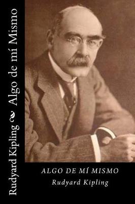 Book cover for Algo de Mi Mismo (Spanish Edition)