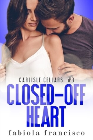 Cover of Closed-Off Heart