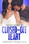 Book cover for Closed-Off Heart