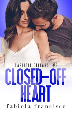 Book cover for Closed-Off Heart