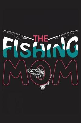 Cover of The fishing mom