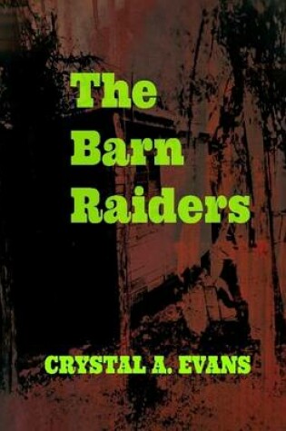 Cover of The Barn Raiders