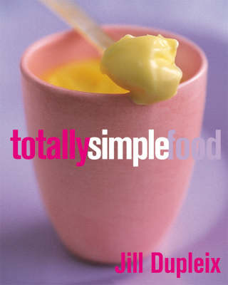 Book cover for Totally Simple Food