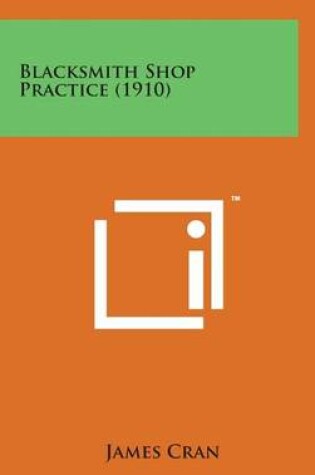 Cover of Blacksmith Shop Practice (1910)