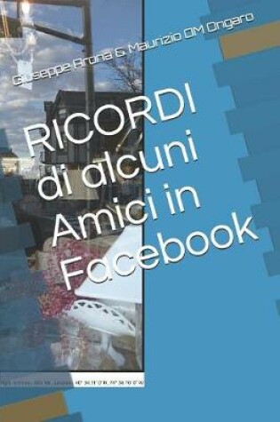 Cover of RICORDI di alcuni Amici in Facebook