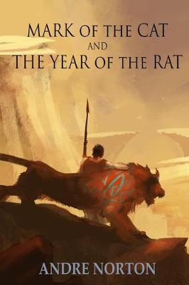 Book cover for Mark of the Cat and Year of the Rat