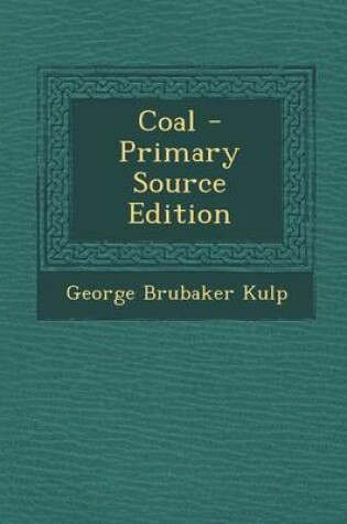 Cover of Coal - Primary Source Edition