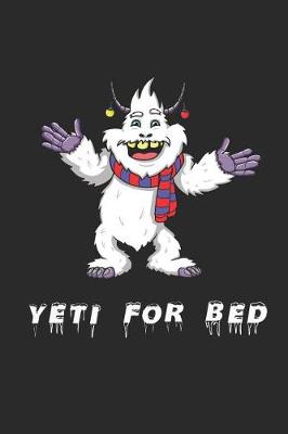 Book cover for Yeti for Bed