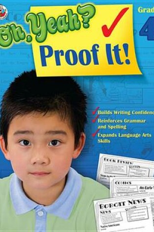 Cover of Oh Yeah? Proof It!, Grade 4
